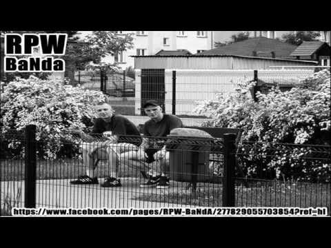 RPW BaNdA - Będzie Dobrze (Mix KcK)