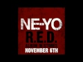 Ne-Yo Dont Make Em Like You Ft. Wiz Khalifa