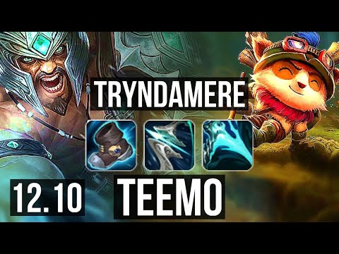 TRYNDAMERE vs TEEMO (TOP) | 2.2M mastery, 7 solo kills, 600+ games | KR Master | 12.10