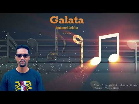 Amanuel Gebisa | Galata | Moti Teresa | Hawi T. | Oromo Gospel Song