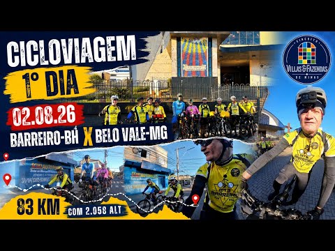 Circuito Villas e Fazendas Minas Gerais - Barreiro-BH X Belo Vale-MG - 1° dia 02.08.2026