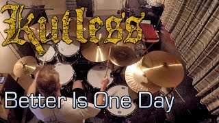 Kutless - Better Is One Day (Drum Cover)