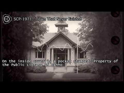 SCP-1971 - Town That Never Existed