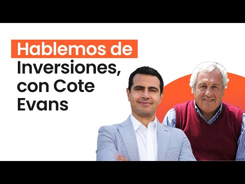 , title : 'Hablemos de Inversiones, con Cote Evans'