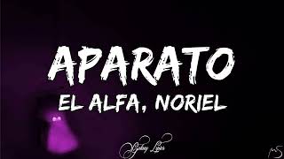 EL ALFA EL JEFE LOS APARATOS ✈️💰 LETRA ❌ NORIEL ❌ TRUENO EL CAPO ( DEMBOW ) VIDEO LYRICS