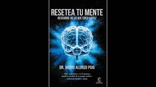 Download lagu RESETEA TU MENTE ~ Descubre de lo que eres capaz ~ DR. Mario Alonso Puig ~ Audiolibro mp3 Download lagu RESETEA TU MENTE ~ Descubre de lo que eres capaz ~ DR. Mario Alonso Puig ~ Audiolibro mp3