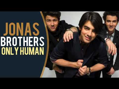 download lagu mp3 mp4 Jonas Brothers Only Human Mp3 Download Muzmo, download lagu Jonas Brothers Only Human Mp3 Download Muzmo gratis, unduh video klip Jonas Brothers Only Human Mp3 Download Muzmo
