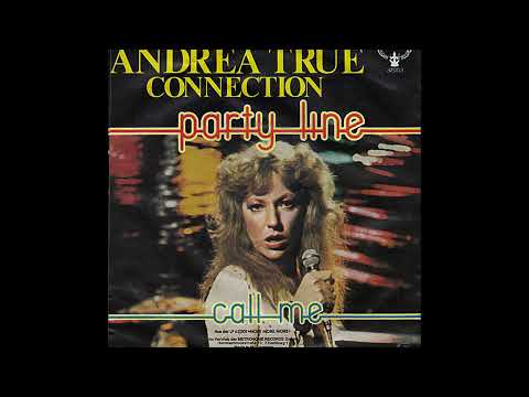 Andrea True Connection ~ Party Line 1976 Disco Purrfection Version
