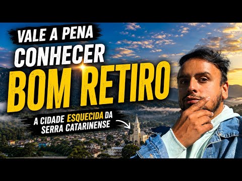 Vale a pena conhecer Bom Retiro? A joia escondida da Serra Catarinense. ⭐