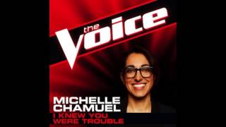 Michelle Chamuel: &quot;I Knew You Were Trouble&quot; - The Voice (Studio Version)