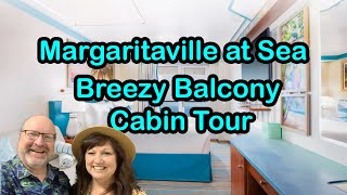 Inside a Breezy Balcony Cabin on the New Margaritaville at Sea Islander!  #5265  🌴🚢