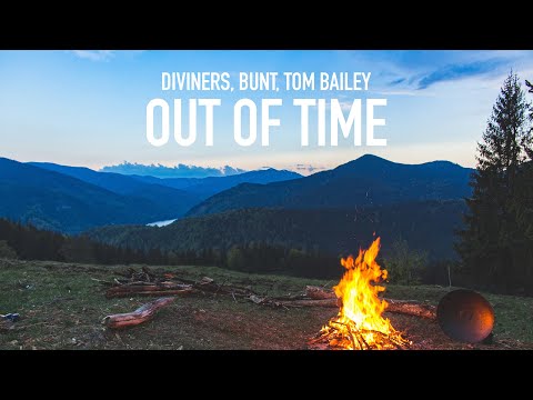 Diviners, BUNT., Tom Bailey - Out Of Time