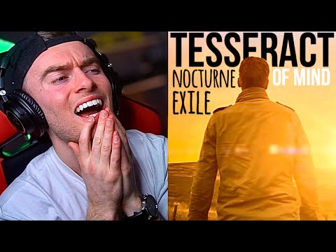 Of Mind - Nocturne & Exile | TesseracT First REACTION!