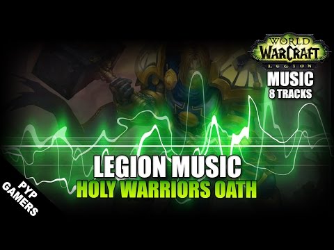 [#MUSIC] Holy Warrior Oath | World of Warcraft: Legion Soundtrack