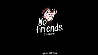Download lagu No Friends (Cadmium)🥀_ Anime Lyrics Status... mp3 Download lagu No Friends (Cadmium)🥀_ Anime Lyrics Status... mp3