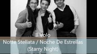 Il Volo-Notte Stellata-English Lyrics ♥