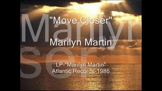 Marilyn Martin - Move Closer video