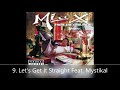 Unlady Like Mia X 9. Let's Get It Straight Feat. Mystikal