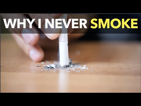 Why I Never Smoke