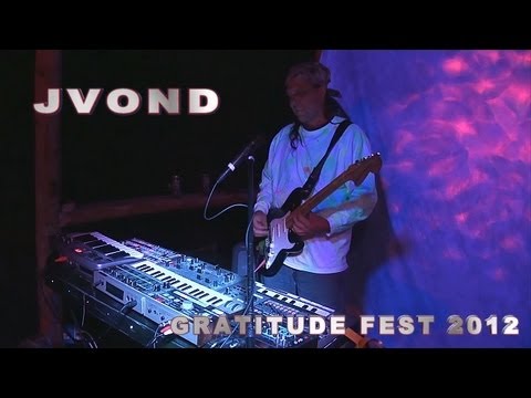 Gratitude Fest 2012 - JVonD / Cluster Jam