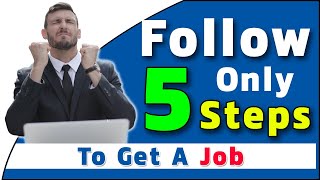 How To Get A Job In 2021| IT Sector | 5 Tips  for job (In Hindi)