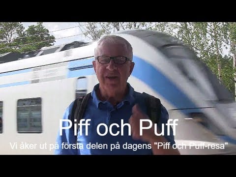 2017-08-15  "Piff och Puffresa" Del 1