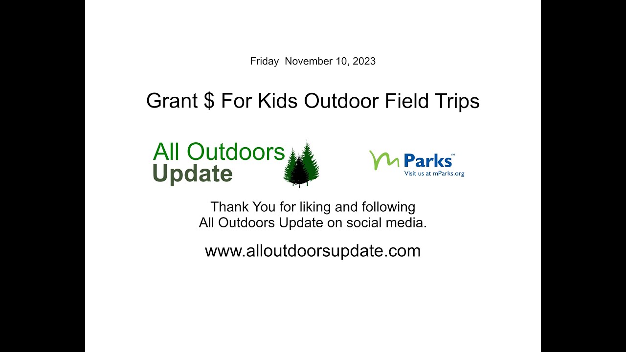 All Outdoors Update  Friday  November 10, 2023