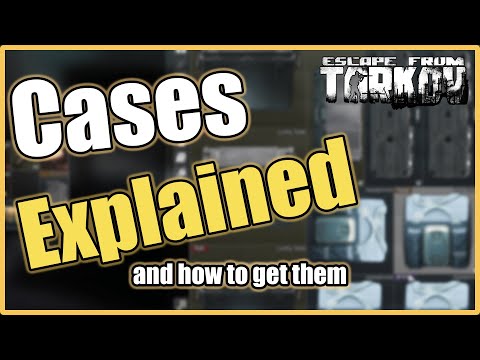 All cases explained Escape From Tarkov