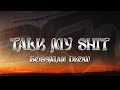 BossMan Dlow Talk My Shit Lyrics