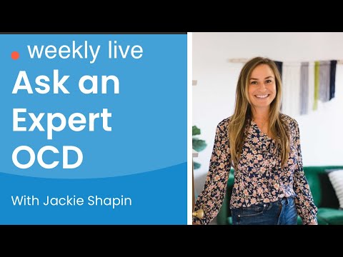 Ask an Expert Live OCD Q&A with Jackie Shapin  Ended