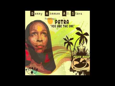 AUTHENTIC REGGAE MUSIC (You are the one) Patra