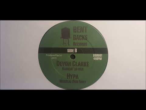 DEVON CLARKE - HANGIN' IN DEH + DUB