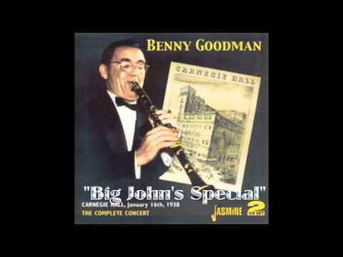 Big John's Special - Benny Goodman Carnegie Hall 1938