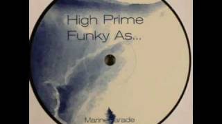 High Prime - Funky As...