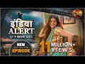 India Alert New Episode 294 Nachaniya Biwi नचनिया बीबी Dangal TV Channel