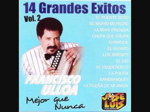 Francisco Ulloa - La Maya Prendia