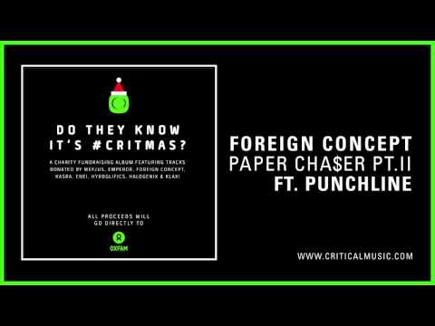 Foreign Concept - Papercha$er Pt.II [ft. Punchline] (Do They Know It's #CRITMAS?)