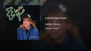 Debbie Gibson - Lost In Your Eyes (LP Version)