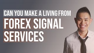 Can You Make a Living from Forex Signal Service?
