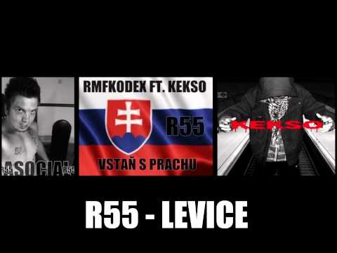 Rmfkodex ft. Kekso  - Vstaň s prachu - R55