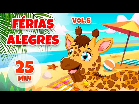 Férias Alegres Vol. 6 - Giramille 25 min | Desenho Animado Musical
