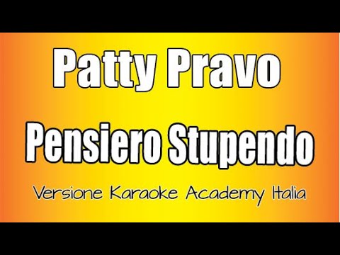 Patty Pravo - Pensiero Stupendo (Versione Karaoke Academy Italia)