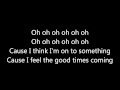 Ella Eyre ~ Good Times Lyrics 