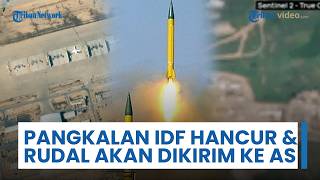 Update Perang Timur Tengah: Pangkalan Israel Hancur Diserang Iran, Kirim Rudal ke AS untuk Negosiasi
