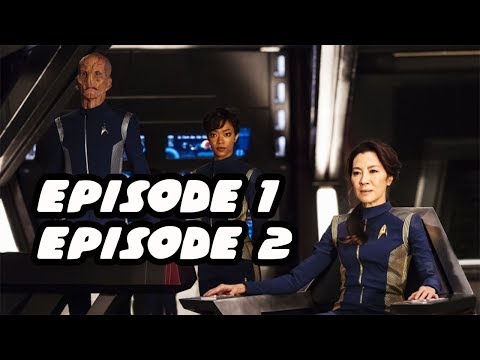 Star Trek Discovery Episode 1 And Episode 2 Review And Breakdown