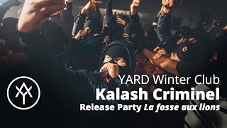 Au coeur de la fosse aux lions de Kalash Criminel