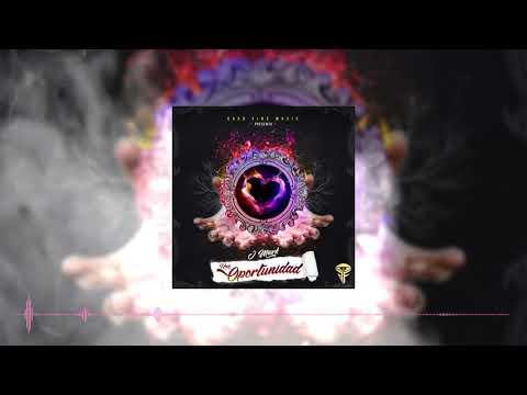 UNA OPORTUNIDAD - J MARK ✘ PROD. GOOD FINE MUSIC ✘ REGGAETON ROMANTICO 2019