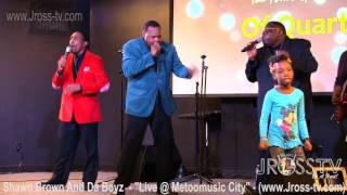 James Ross @ Shawn Brown & Da Boyz - "Lets Have A Good Time" - www.Jross-tv.com