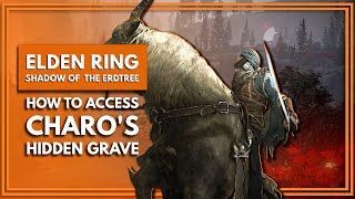 Let's Explore Charo's Hidden Grave In Elden Ring: Shadow Of The Erdtree!