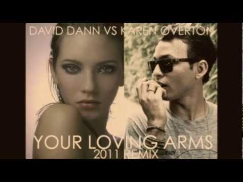 David Dann & Karen Overton - Your Loving Arms 2011